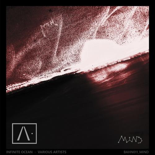 Infinite Ocean [BAHN011_MIND]
