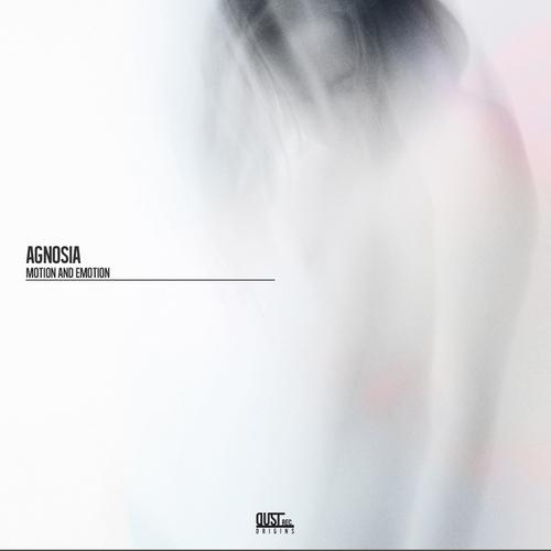 Agnosia - Motion and Emotion [Dust REC. Origins γ]